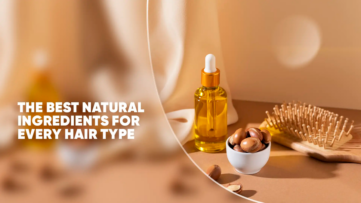 The Best Natural Ingredients for Every Hair Type